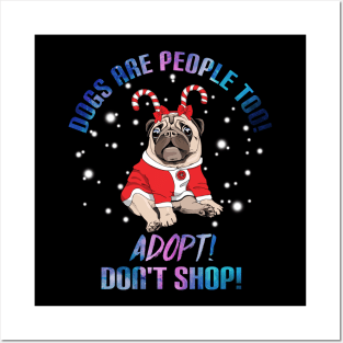 Dogs Are People Too T-Shirt For Dog Lovers Pug Posters and Art